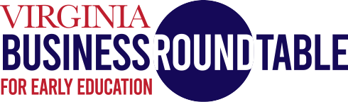 Virginia Business Roundtable for Early Education (VBREE)